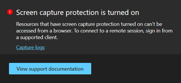 Captura de pantalla de Aplicación de Windows en un explorador web que muestra un mensaje de error que indica que la captura de pantalla está habilitada y que debe conectarse desde un cliente compatible.