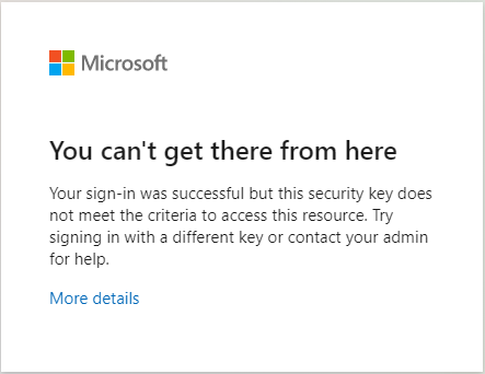 Captura de pantalla de un error de inicio de sesión cuando un usuario usa una clave de acceso restringida.