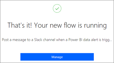 Captura de pantalla del mensaje de operación correcta de Power Automate que muestra la ejecución del flujo.