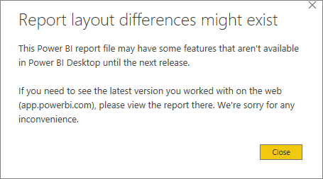 Captura de pantalla de un cuadro de diálogo Advertencia de Power&nbsp;BI Desktop titulado: Pueden existir diferencias en el diseño del informe.