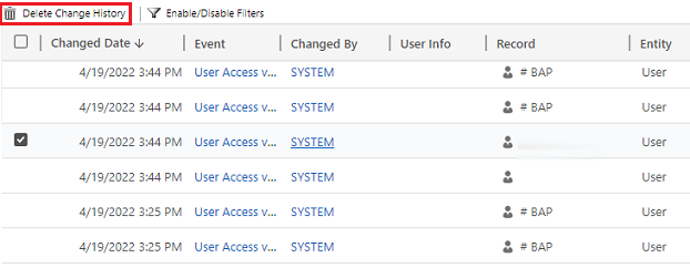 Seleccione Eliminar historial de cambios para eliminar todos los registros del registro seleccionado.