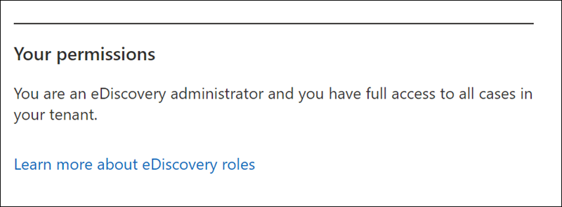 Captura de pantalla de la tarjeta de permisos de eDiscovery (Premium) en la que se muestran los roles asignados y las limitaciones de acceso.